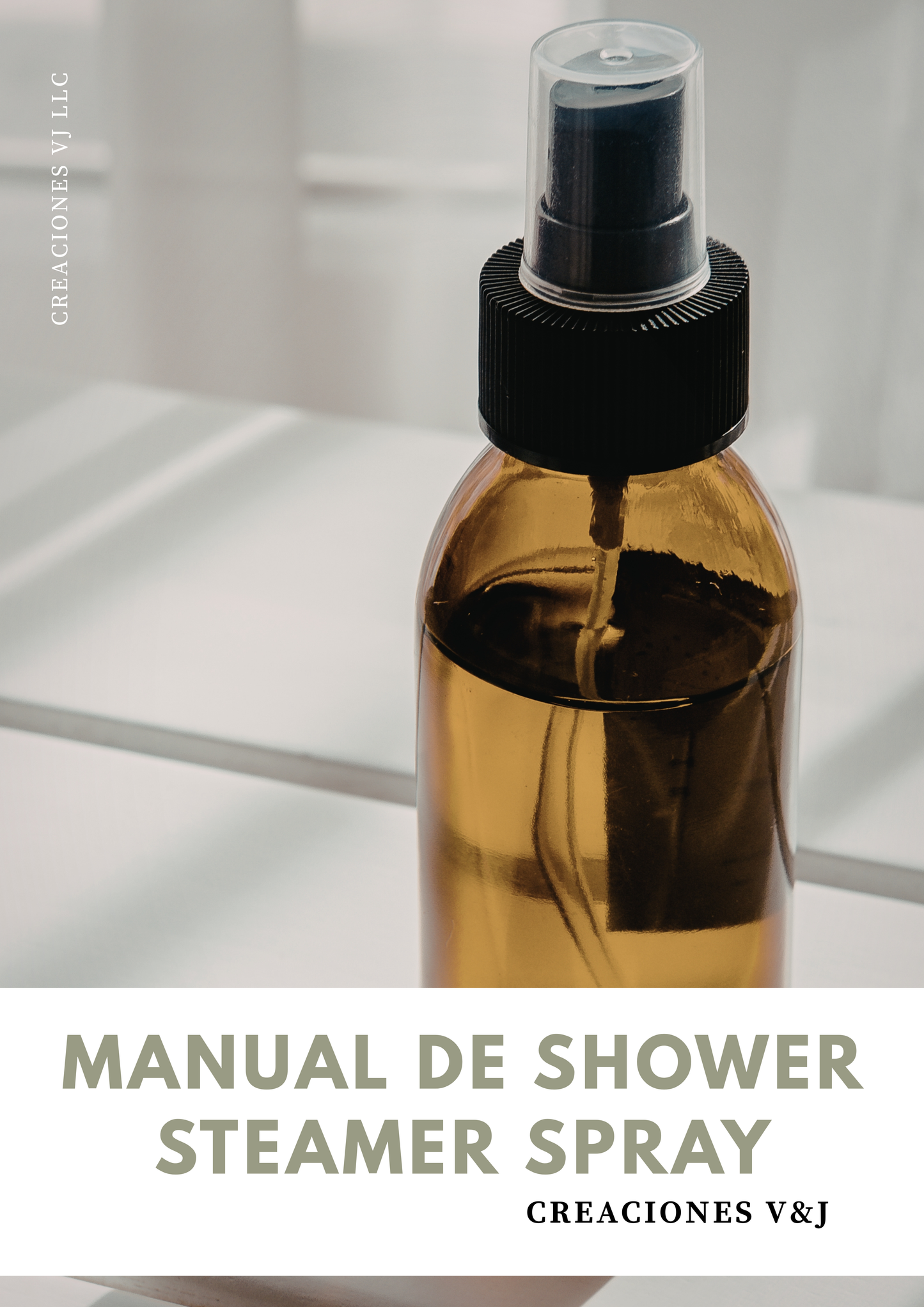MANUAL DE SHOWER STEAMER SPRAY - CONTIENE 10 COMBINACIONES EXCLUSIVAS DE A.E.