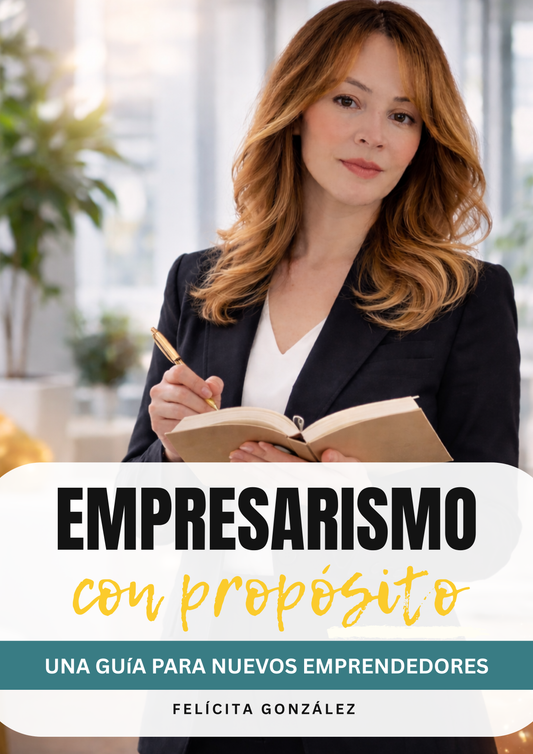 EMPRESARISMO CON PROPOSITO