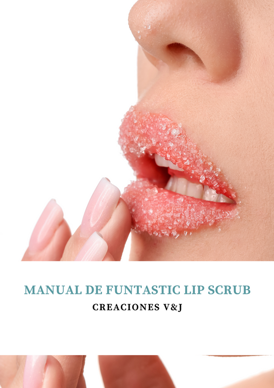 MANUAL DE FUNTASTIC LIP SCRUB