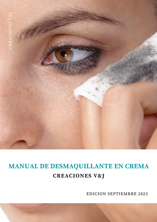 MANUAL DE DESMAQUILLANTE EN CREMA