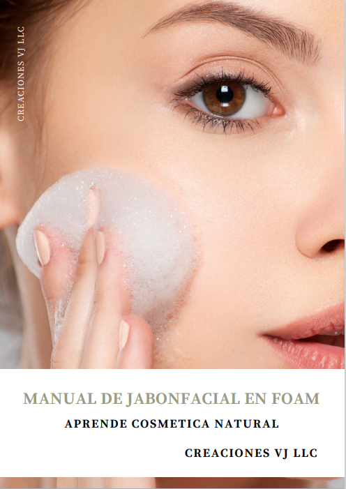 MANUAL DE JABON FACIAL EN FOAM