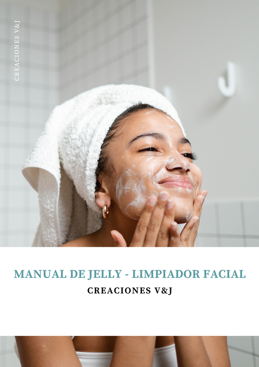 MANUAL DE JELLY - LIMPIADOR FACIAL